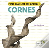Mais Quel Est Cet Animal ? ; Cornes