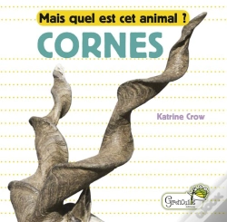 Capa do artigo Mais Quel Est Cet Animal ? ; Cornes