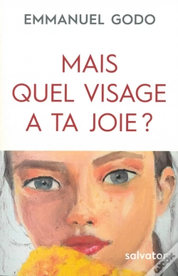 Capa do artigo Mais Quel Visage A Ta Joie ?