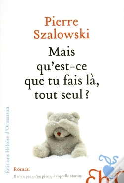 Capa do artigo Mais Qu'Est-Ce Que Tu Fais Là, Tout Seul ?