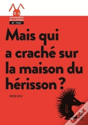 Capa do artigo Mais Qui A Craché Sur La Maison Du Hérisson ?