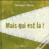 Mais Qui Est La ?