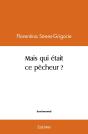 Mais Qui Était Ce Pêcheur ? - Preview