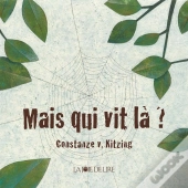 Mais Qui Vit La ?