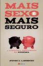 Mais Sexo é Mais Seguro - Preview