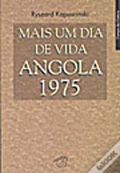 Capa do artigo Mais um Dia de Vida - Angola 1975