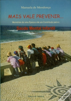 Capa do artigo Mais Vale Prevenir...