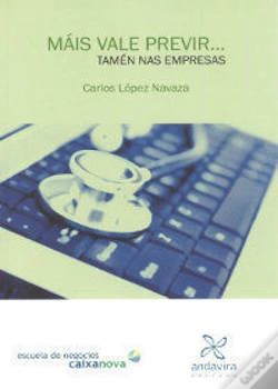Capa do artigo Máis Vale Previr... Tamén Nas Empresas