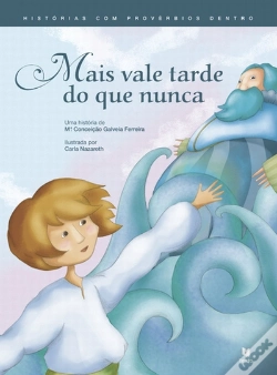 Capa do artigo Mais Vale Tarde do que Nunca