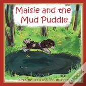 Maisie And The Mud Puddle