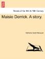 Maisie Derrick. A Story. - Preview