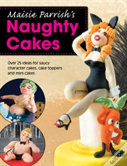 Capa do artigo Maisie Parrish'S Naughty Cakes