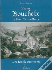 Maison Boucheix De Saint-Pierre-Roche