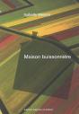 Maison Buissonnière - Preview