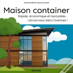 Capa do artigo Maison Container : Rapide, Économique, Modulable.... Lancez-Vous Dans L'Aventure !