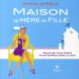 Maison De Mère En Fille - Preview