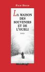 Maison Des Souvenirs Et De L'Oubli (La) - Preview