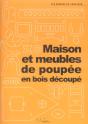 Maison Et Meubles De Poupee En Bois Decoupe - Preview