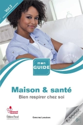 Maison Et Santé T.1 ; Un Habitat Sain