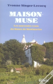 Capa do artigo Maison-Muse ; Les Souvenirs Vrais Du Musée De Montmartre
