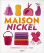 Maison Nickel - Preview
