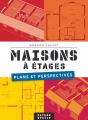 Maisons À Étages ; Plans Et Perspectives - Preview