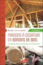 Maisons A Ossature En Rondins De Bois - Conception, Plans Et Techniques De Construction - Preview