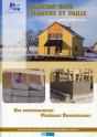 Maisons Bois Chanvre Et Paille ; Une Expérimentation Matériaux Renouvelables - Preview