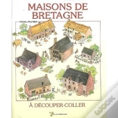 Maisons Bretonnes À Couper Et Coller