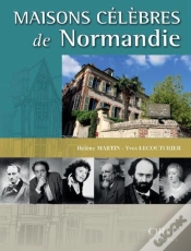 Capa do artigo Maisons Célèbres De Normandie T.2