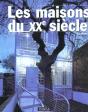 Maisons D'Architecte Du Xxeme Siecle En Europe - Preview
