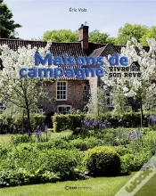 Capa do artigo Maisons De Campagne. Vivre Son Reve