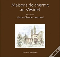 Capa do artigo Maisons De Charme Du Vesinet