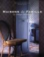 Maisons De Famille ; Le Temps Retrouve - Preview