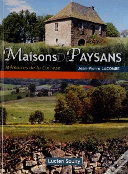 Capa do artigo Maisons De Paysans, Mémoires De La Corrèze
