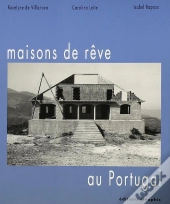Maisons De Reve Au Portugal