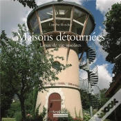 Capa do artigo Maisons Detournees ; Lieux De Vie Insolites