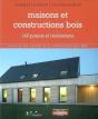 Maisons Et Constructions Bois ; 142 Projets Et Réalisations - Preview