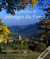 Capa do artigo Maisons Et Paysages Du Forez