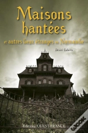 Capa do artigo Maisons Hantees En Normandie