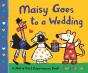 Maisy Goes To A Wedding - Preview