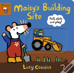 Capa do artigo Maisy'S Building Site: Pull, Slide And Play!