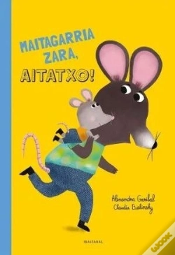 Capa do artigo Maitagarria Zara, Aitatxo!