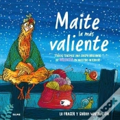 Capa do artigo Maite La Mas Valiente
