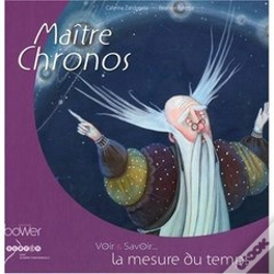 Capa do artigo Maître Chronos ; La Mesure Du Temps