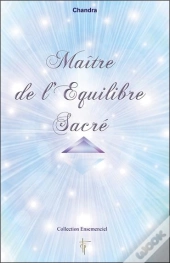 Maitre De L'Equilibre Sacre