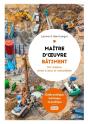 Maître D'Oeuvre Bâtiment : Guide Pratique, Technique Et Juridique (10e Édition) - Preview