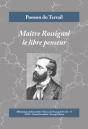 Maître Rossignol Le Libre Penseur - Preview