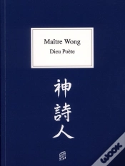 Capa do artigo Maître Wong ; Dieu Poète