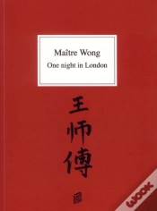 Capa do artigo Maître Wong ; One Night In London